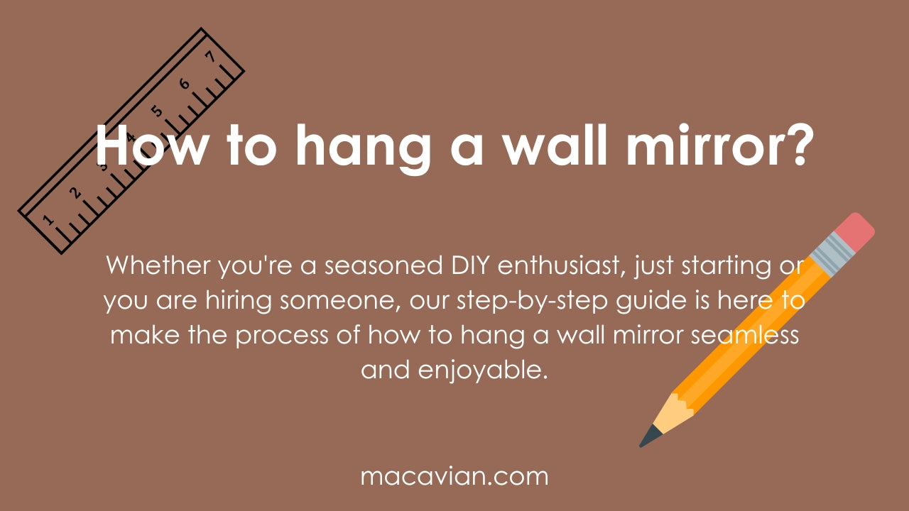 Load video: How to hang a wall mirror